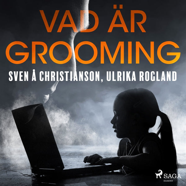 Vad är grooming – Ljudbok – Laddas ner-Digitala böcker-Axiell-peaceofhome.se