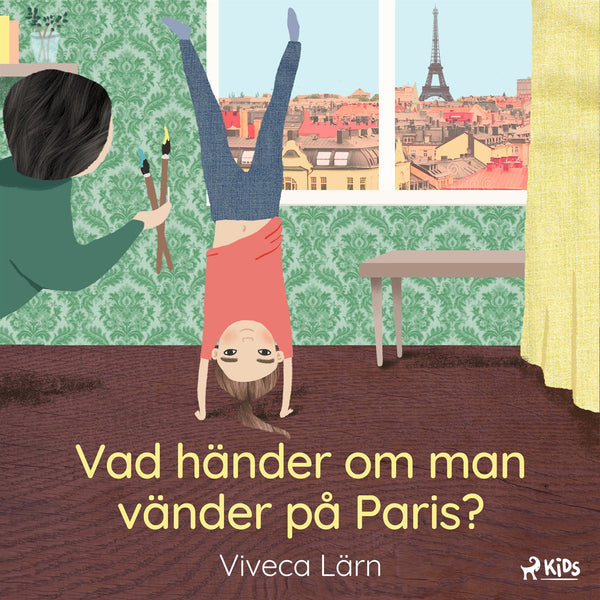 Vad händer om man vänder på Paris? – Ljudbok – Laddas ner-Digitala böcker-Axiell-peaceofhome.se