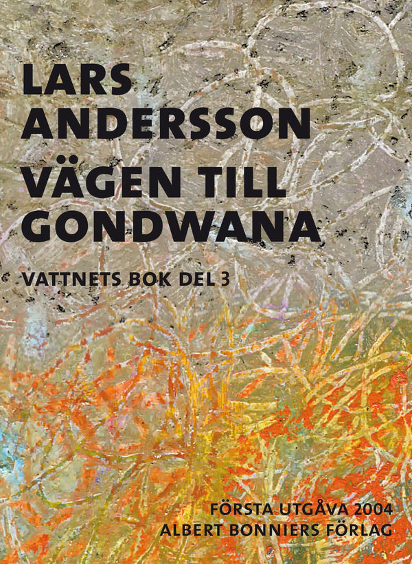 Vägen till Gondwana – E-bok – Laddas ner-Digitala böcker-Axiell-peaceofhome.se