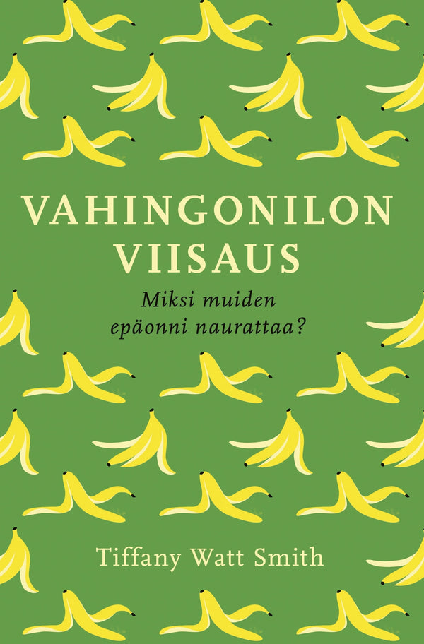 Vahingonilon viisaus – E-bok – Laddas ner-Digitala böcker-Axiell-peaceofhome.se