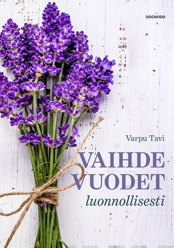 Vaihdevuodet luonnollisesti – E-bok – Laddas ner-Digitala böcker-Axiell-peaceofhome.se