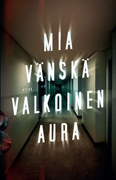 Valkoinen aura – E-bok – Laddas ner-Digitala böcker-Axiell-peaceofhome.se