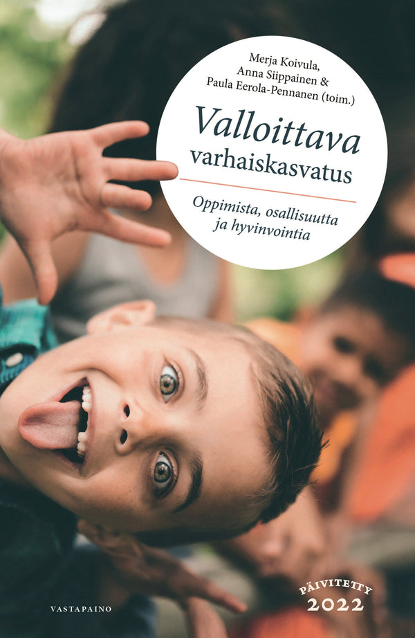 Valloittava varhaiskasvatus – E-bok – Laddas ner-Digitala böcker-Axiell-peaceofhome.se