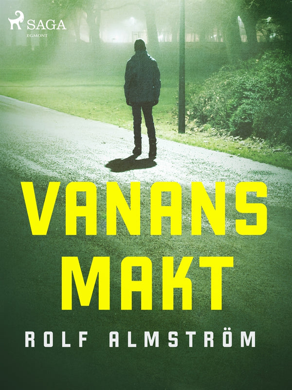 Vanans makt – E-bok – Laddas ner-Digitala böcker-Axiell-peaceofhome.se