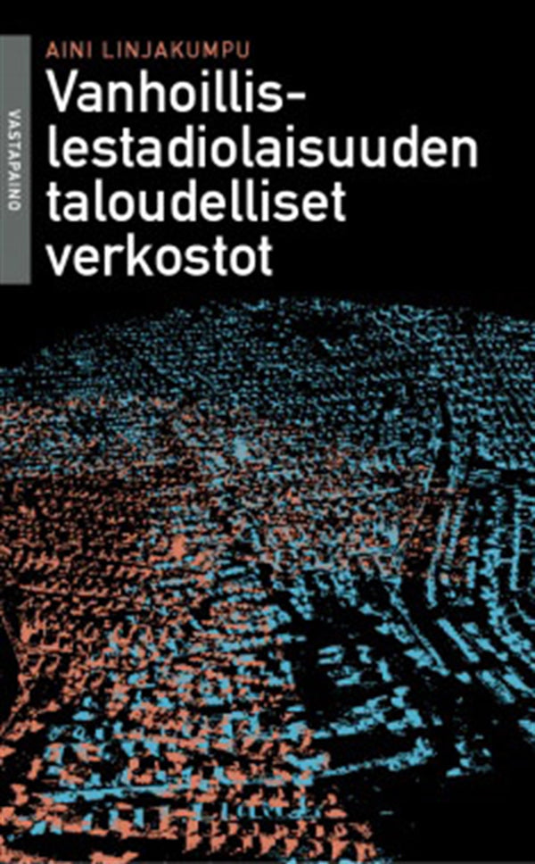 Vanhoillislestadiolaisuuden taloudelliset verkostot – E-bok – Laddas ner-Digitala böcker-Axiell-peaceofhome.se