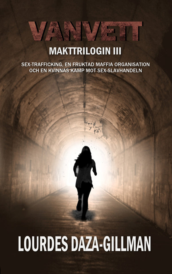 Vanvett - Makttrilogin Bok 3 – E-bok – Laddas ner-Digitala böcker-Axiell-peaceofhome.se