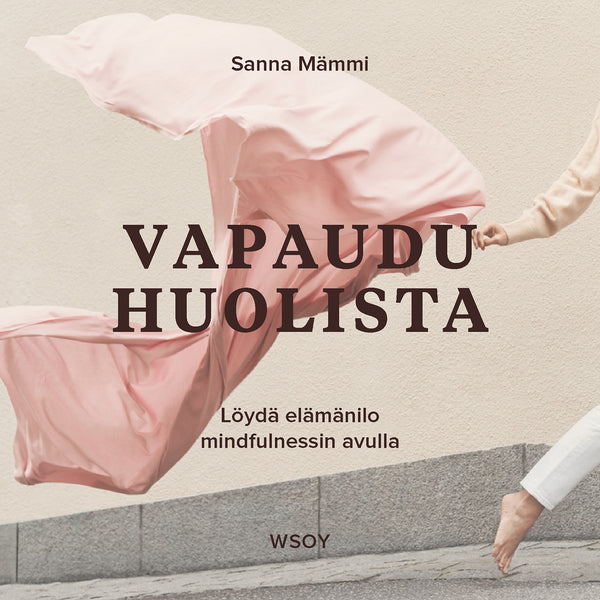 Vapaudu huolista – Ljudbok – Laddas ner-Digitala böcker-Axiell-peaceofhome.se