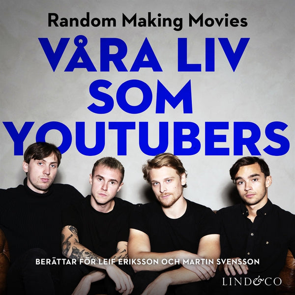 Våra liv som youtubers – Ljudbok – Laddas ner-Digitala böcker-Axiell-peaceofhome.se