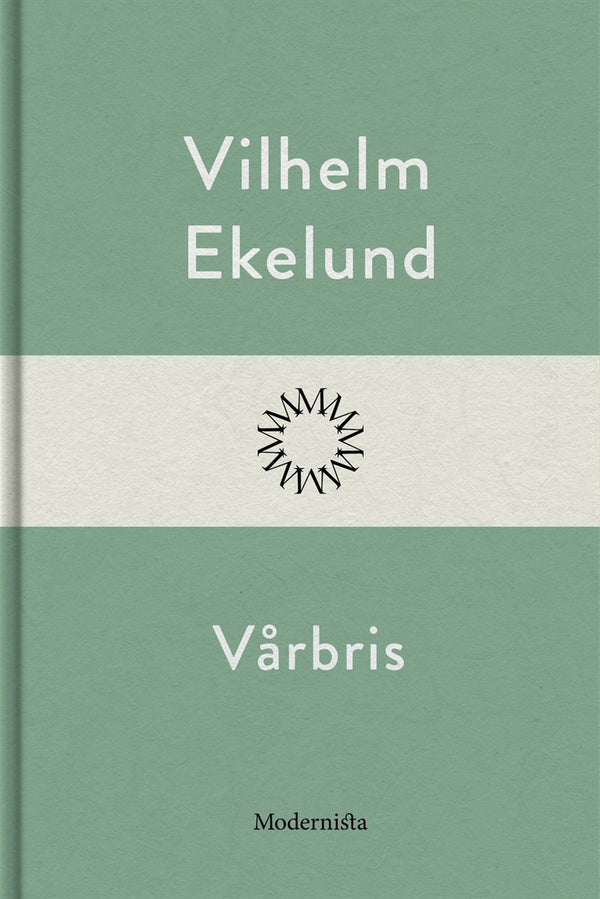 Vårbris – E-bok – Laddas ner-Digitala böcker-Axiell-peaceofhome.se
