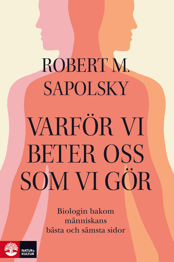 Varför vi beter oss som vi gör : biologin bakom människans bästa och sämsta - Digital - Laddas ner-Digitala böcker-Natur & Kultur Digital-peaceofhome.se