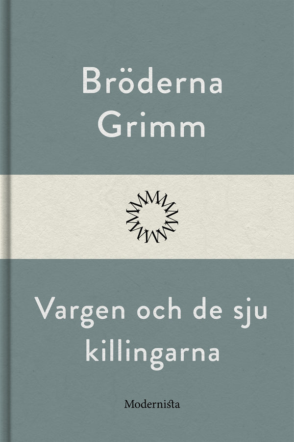 Vargen och de sju killingarna – E-bok – Laddas ner-Digitala böcker-Axiell-peaceofhome.se