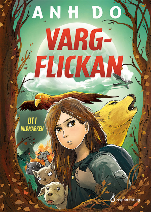Vargflickan - Ut i vildmarken – E-bok – Laddas ner-Digitala böcker-Axiell-peaceofhome.se