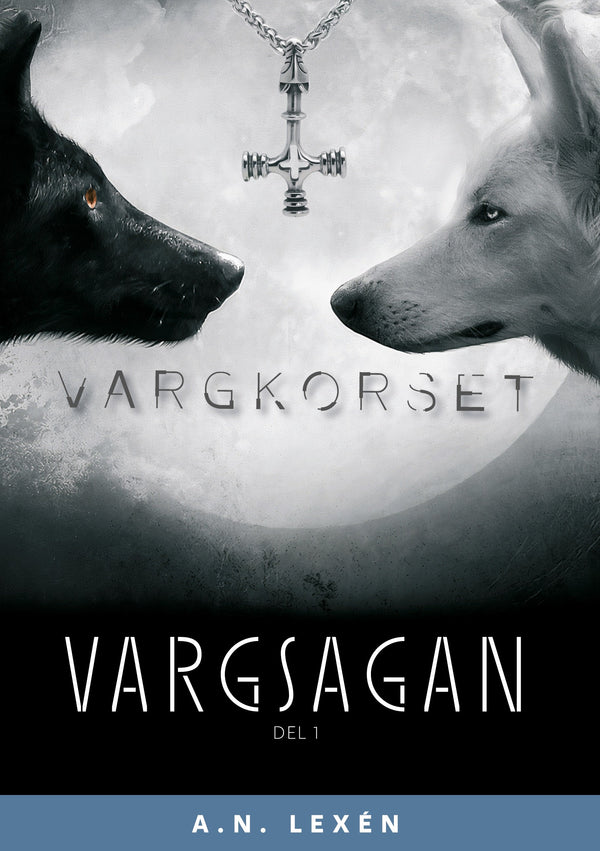 Vargsagan: Vargkorset – E-bok – Laddas ner-Digitala böcker-Axiell-peaceofhome.se