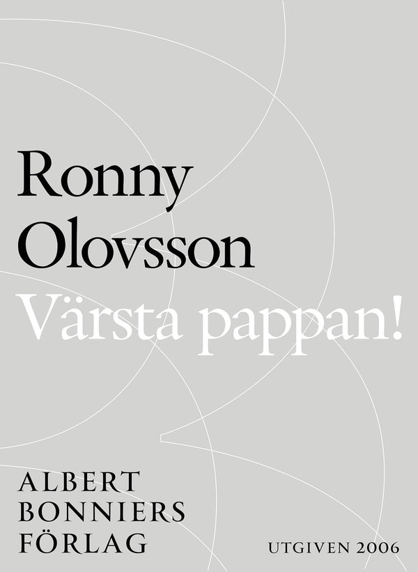 Värsta pappan! : En totalt oauktoritär pappahandbok – E-bok – Laddas ner-Digitala böcker-Axiell-peaceofhome.se