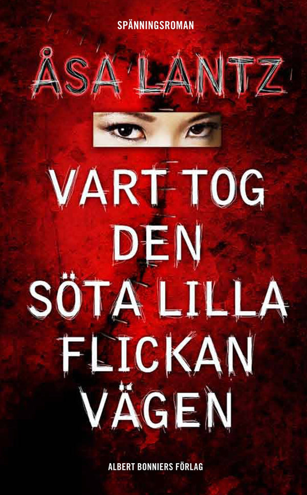 Vart tog den söta lilla flickan vägen – E-bok – Laddas ner-Digitala böcker-Axiell-peaceofhome.se