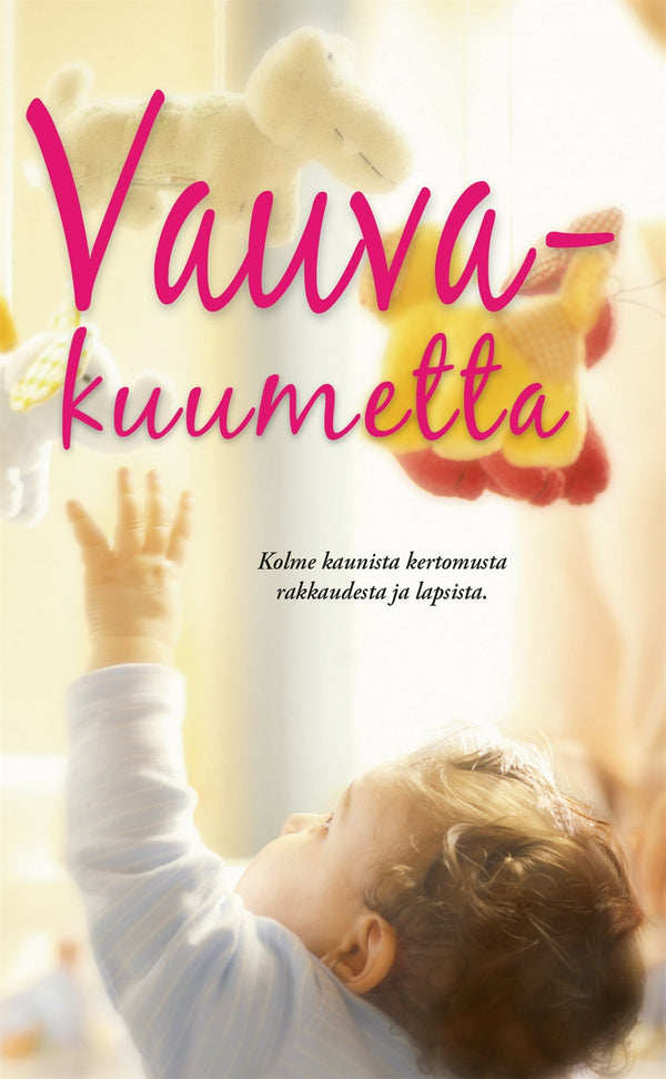 Vauvakuumetta – E-bok – Laddas ner-Digitala böcker-Axiell-peaceofhome.se