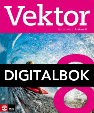 Vektor åk 8 Elevbok Digitalbok-Digitala böcker-Natur & Kultur Digital-peaceofhome.se