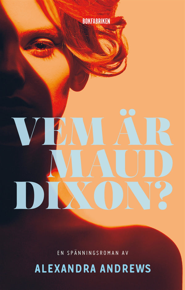 Vem är Maud Dixon? – E-bok – Laddas ner-Digitala böcker-Axiell-peaceofhome.se