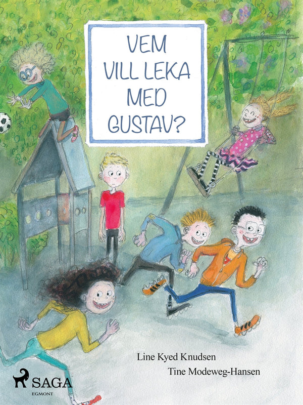 Vem vill leka med Gustav? – E-bok – Laddas ner-Digitala böcker-Axiell-peaceofhome.se