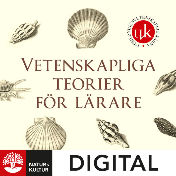 Vetenskapliga teorier för lärare Digital-Digitala böcker-Natur & Kultur Digital-peaceofhome.se