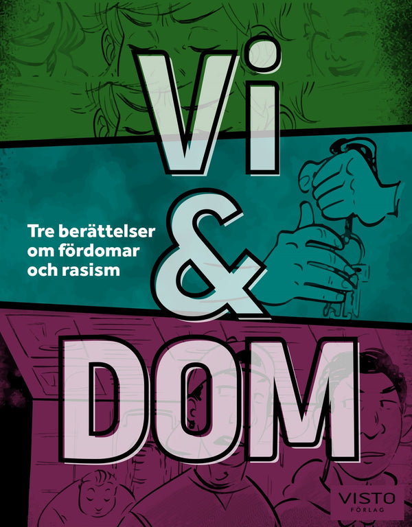 Vi & dom : Tre berättelser om fördomar och rasism – E-bok – Laddas ner-Digitala böcker-Axiell-peaceofhome.se