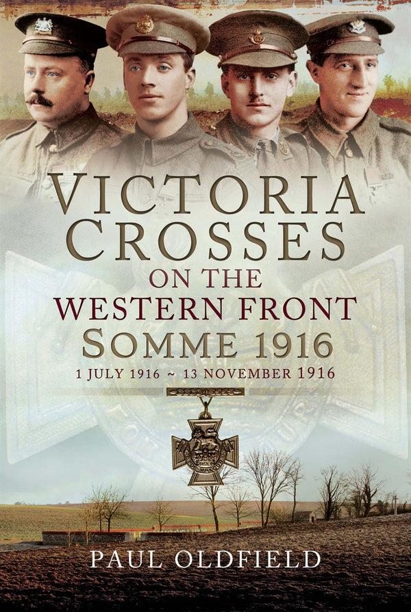 Victoria Crosses on the Western Front - Somme 1916 – E-bok – Laddas ner-Digitala böcker-Axiell-peaceofhome.se