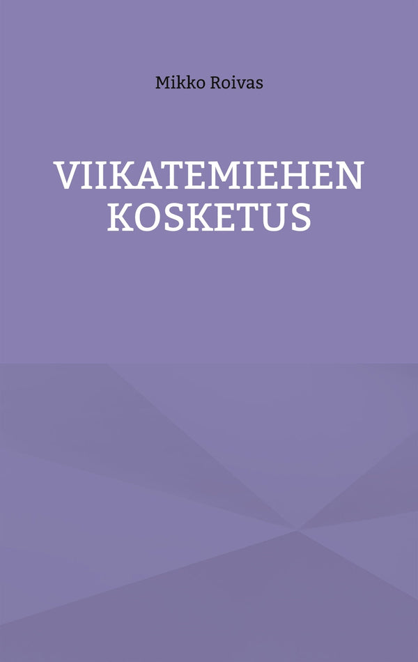 Viikatemiehen kosketus – E-bok – Laddas ner-Digitala böcker-Axiell-peaceofhome.se