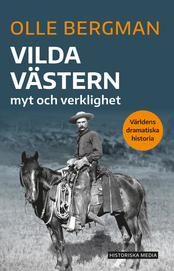 Vilda västern : myt och verklighet – E-bok – Laddas ner-Digitala böcker-Axiell-peaceofhome.se