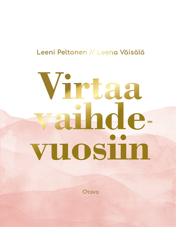 Virtaa vaihdevuosiin – E-bok – Laddas ner-Digitala böcker-Axiell-peaceofhome.se