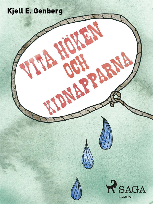 Vita höken och kidnapparna – E-bok – Laddas ner-Digitala böcker-Axiell-peaceofhome.se