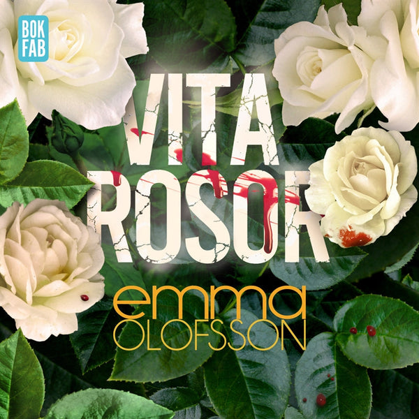 Vita rosor – Ljudbok – Laddas ner-Digitala böcker-Axiell-peaceofhome.se