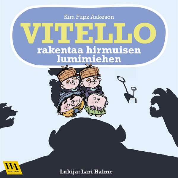 Vitello rakentaa hirmuisen lumimiehen – Ljudbok – Laddas ner-Digitala böcker-Axiell-peaceofhome.se