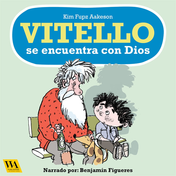 Vitello se encuentra con Dios – Ljudbok – Laddas ner-Digitala böcker-Axiell-peaceofhome.se