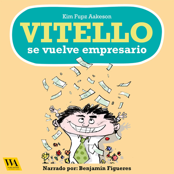 Vitello se vuelve empresario – Ljudbok – Laddas ner-Digitala böcker-Axiell-peaceofhome.se