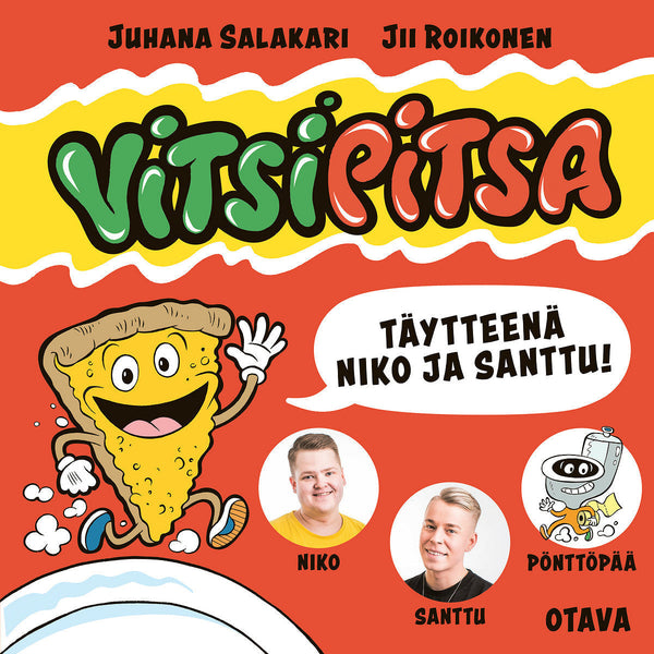 Vitsipitsa - täytteenä Niko ja Santtu – Ljudbok – Laddas ner-Digitala böcker-Axiell-peaceofhome.se