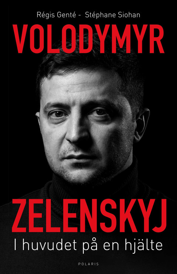 Volodymyr Zelenskyj. I huvudet på en hjälte – E-bok – Laddas ner-Digitala böcker-Axiell-peaceofhome.se