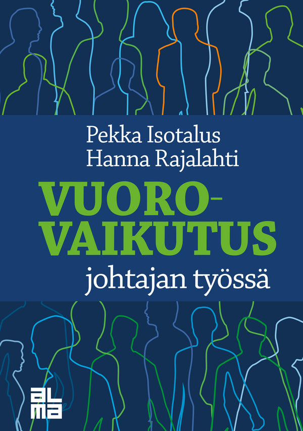 Vuorovaikutus johtajan työssä – E-bok – Laddas ner-Digitala böcker-Axiell-peaceofhome.se