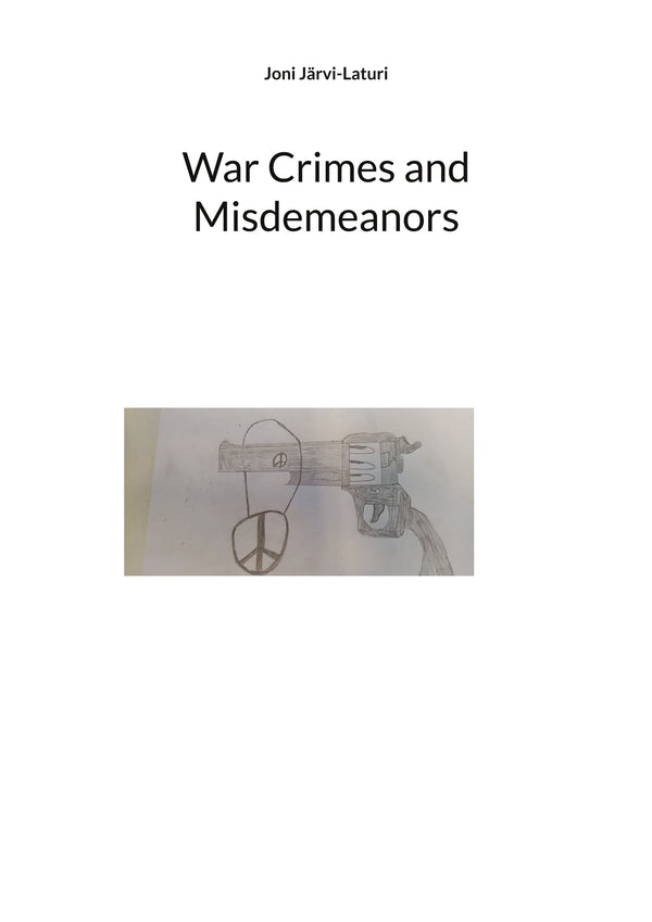 War Crimes and Misdemeanors – E-bok – Laddas ner-Digitala böcker-Axiell-peaceofhome.se