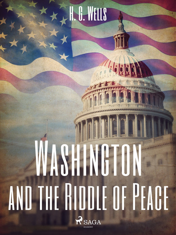 Washington and the Riddle of Peace – E-bok – Laddas ner-Digitala böcker-Axiell-peaceofhome.se