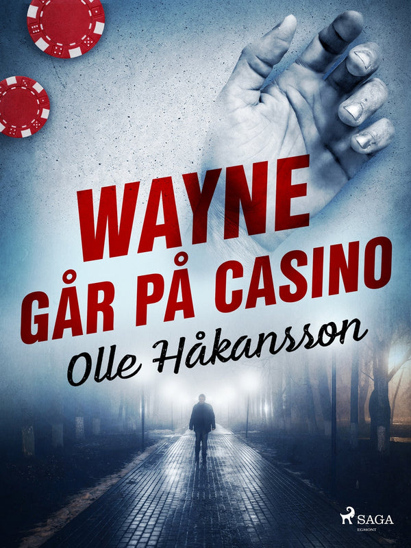 Wayne går på casino – E-bok – Laddas ner-Digitala böcker-Axiell-peaceofhome.se