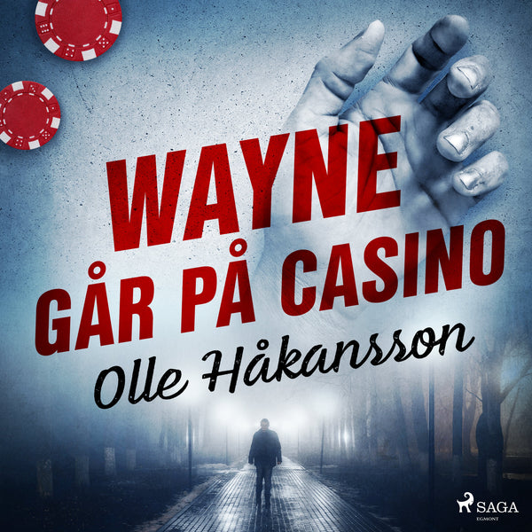 Wayne går på casino – Ljudbok – Laddas ner-Digitala böcker-Axiell-peaceofhome.se