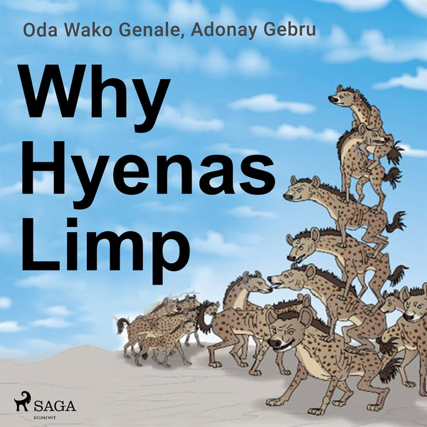 Why Hyenas Limp – Ljudbok – Laddas ner-Digitala böcker-Axiell-peaceofhome.se