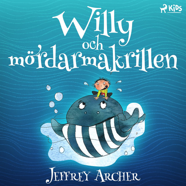 Willy och mördarmakrillen – Ljudbok – Laddas ner-Digitala böcker-Axiell-peaceofhome.se