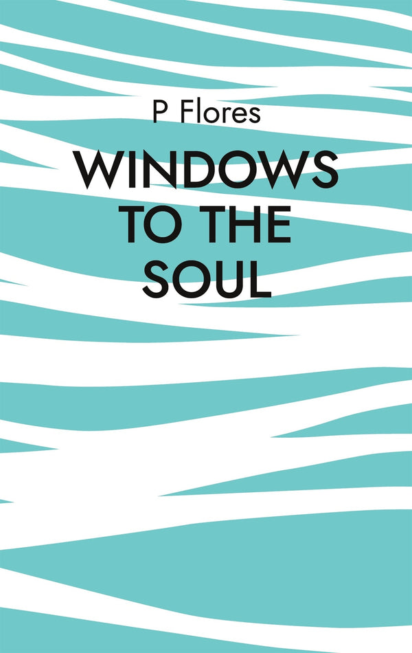 Windows to the soul: Can you really find a soulmate? – E-bok – Laddas ner-Digitala böcker-Axiell-peaceofhome.se