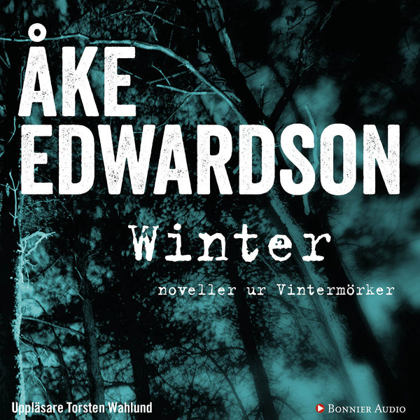 Winter : noveller ur Vintermörker – Ljudbok – Laddas ner-Digitala böcker-Axiell-peaceofhome.se