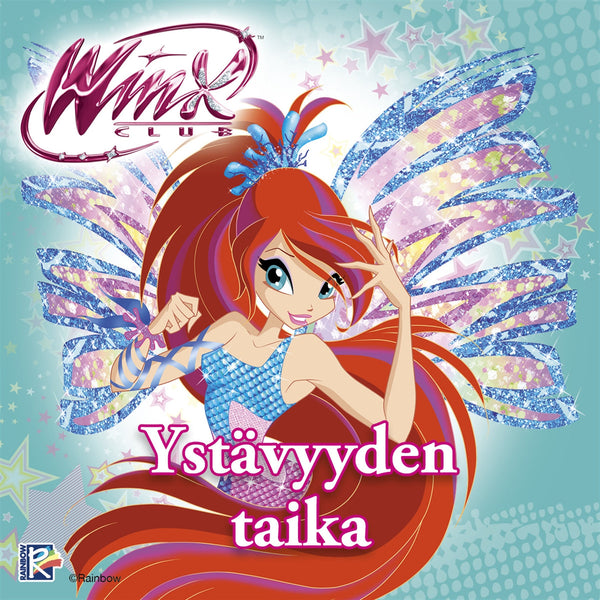 Winx - Ystävyyden taika – Ljudbok – Laddas ner-Digitala böcker-Axiell-peaceofhome.se