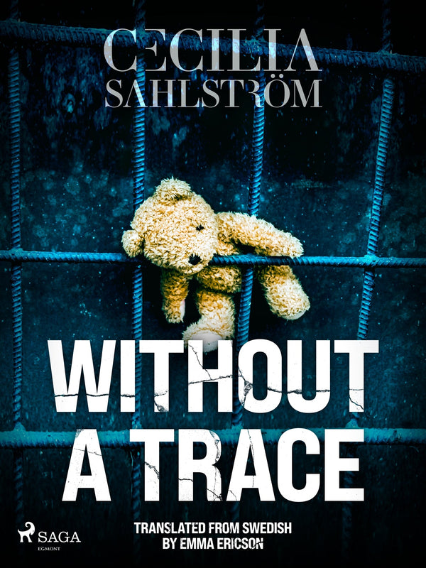 Without a Trace: A Sara Vallén Thriller – E-bok – Laddas ner-Digitala böcker-Axiell-peaceofhome.se