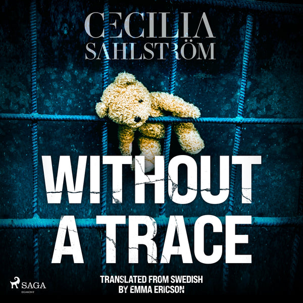 Without a Trace: A Sara Vallén Thriller – Ljudbok – Laddas ner-Digitala böcker-Axiell-peaceofhome.se