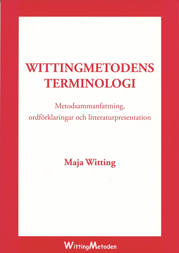 Wittingmetodens terminologi – E-bok – Laddas ner-Digitala böcker-Axiell-peaceofhome.se