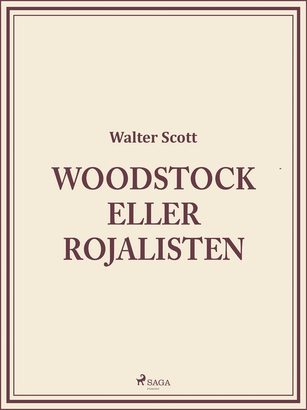 Woodstock eller Rojalisten – E-bok – Laddas ner-Digitala böcker-Axiell-peaceofhome.se